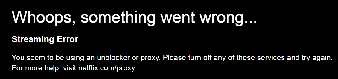 How to fix the 'Netflix Proxy Error'